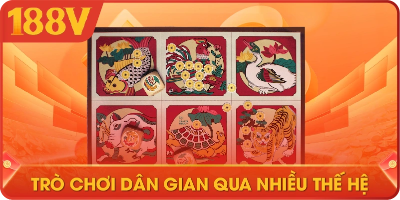 Trò chơi Bầu Cua dân gian đã đi qua nhiều thế hệ